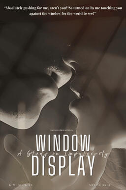 Window Display (A Study in Impulsivity)